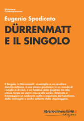 Durrenmatt e il singolo