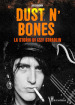 Dust N Bones. La storia di Izzy Stradlin