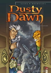 Dusty Dawn - Tome 03