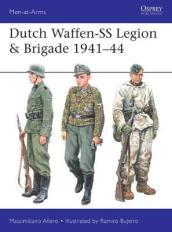 Dutch Waffen-SS Legion & Brigade 1941¿44