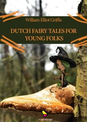 Dutch fairy tales for young folks
