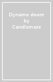 Dynamo doom