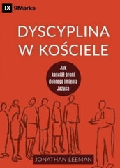 Dyscyplina w kociele (Church Discipline) (Polish)