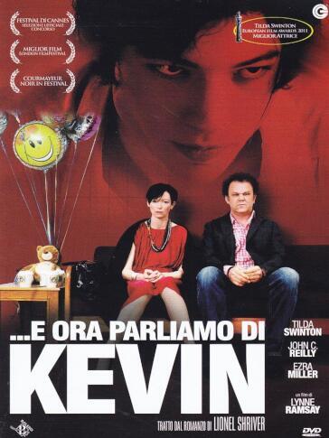 E Ora Parliamo Di Kevin - Lynne Ramsay