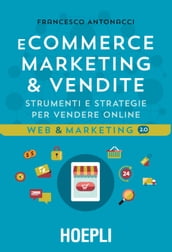 E-commerce. Marketing & vendite