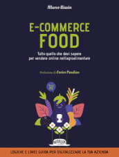 E-commerce food. Tutto quello che devi sapere per vendere online nell