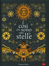 E così che sono nate le stelle