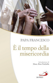 E il tempo della misericordia