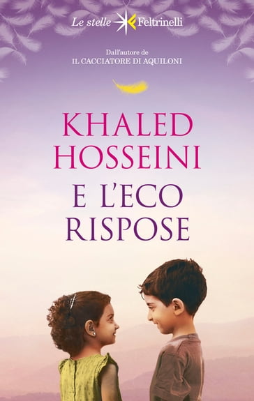 E l'eco rispose - Khaled Hosseini