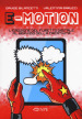 E-motion. L emozione del fumetto digitale al servizio della creatività