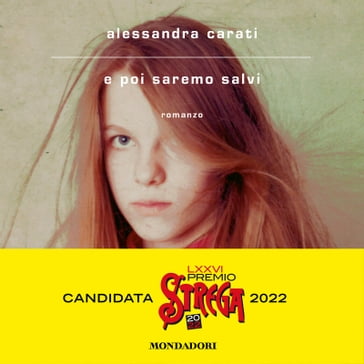 E poi saremo salvi - Alessandra Carati