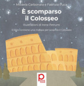 E scomparso il Colosseo