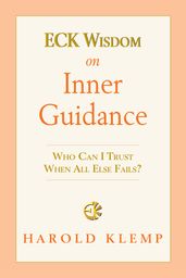 ECK Wisdom on Inner Guidance