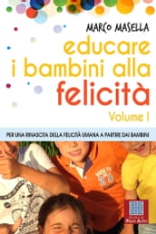 EDUCARE I BAMBINI ALLA FELICITA