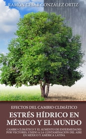 EFECTOS DEL CAMBIO CLIMÁTICO