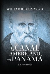 EL CANAL AMERICANO EN PANAMÁ