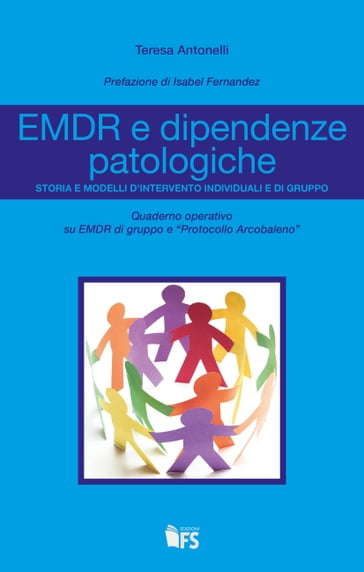 EMDR e dipendenze patologiche - Teresa Antonelli