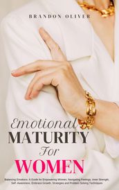 EMOTIONAL MATURITY FOR WOMEN