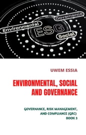 ENVIRONMENTAL, SOCIAL AND GOVERNANCE (ESG)