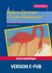 EPUB Ateliers d écriture à l école élémentaire tome 1