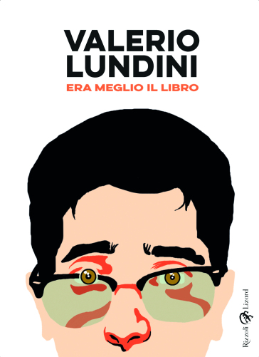 ERA MEGLIO IL LIBRO + EVENTO ONLINE - Valerio Lundini