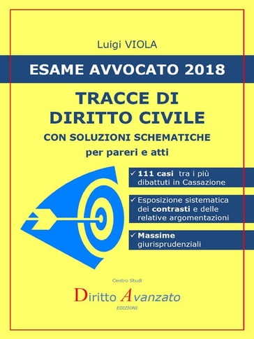 ESAME AVVOCATO 2018. Tracce di Diritto civile - Luigi Viola