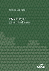 ESG: Integrar para transformar