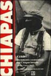 EZLN. Documenti e comunicati dal Chiapas insorto (dal 1º gennaio all  8 agosto 1994)