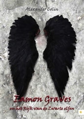 Eamon Graves en het Rijk van de Zwarte elfen