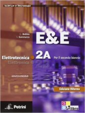 E&E. Elettrotecnica. Ediz. riforma. Per le Scuole superiori. Con DVD-ROM. Vol. 2: Modulo 2A-2B