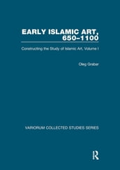 Early Islamic Art, 6501100