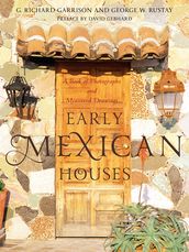 Early Mexican Houses