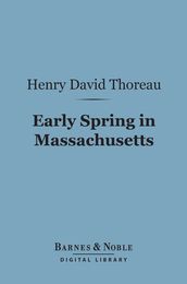 Early Spring in Massachusetts (Barnes & Noble Digital Library)