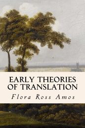 Early Theories of Translation