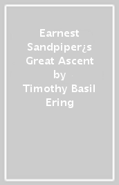 Earnest Sandpiper¿s Great Ascent