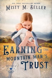 Earning the Mountain Man s Trust