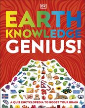 Earth Knowledge Genius!