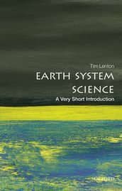 Earth System Science: A Very Short Introduction