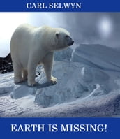 Earth is Missing!