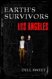 Earth s Survivors Los Angeles