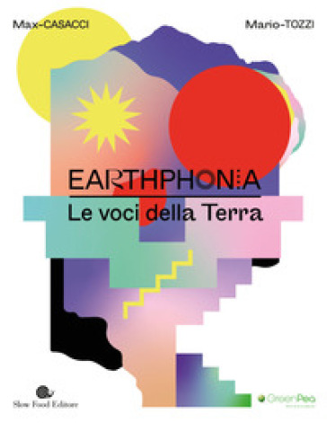 Earthphonia. Le voci della terra. Con CD Audio - Max Casacci - Mario Tozzi