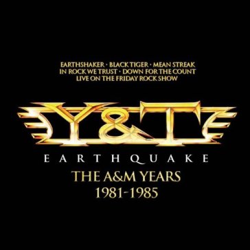 Earthquake - the a&m.. - Y & T