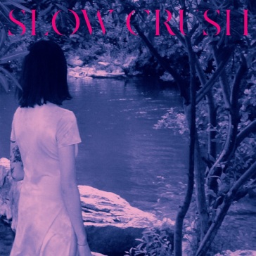 Ease (deluxe edition) - SLOW CRUSH