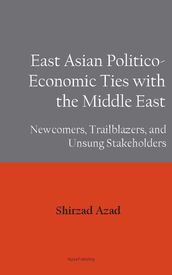 East Asian Economic Ties with the Middle East
