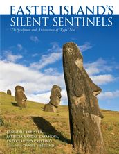 Easter Island s Silent Sentinels