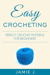 Easy Crocheting