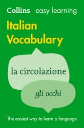 Easy Learning Italian Vocabulary: Trusted support for learning (Collins Easy Learning)