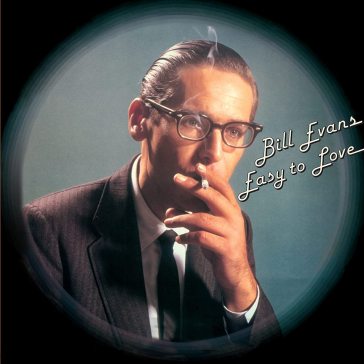 Easy to love + 1 bonus track (180 gr. vi - Bill Evans