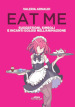 Eat me. Suggestioni, simboli e incanti golosi nell animazione