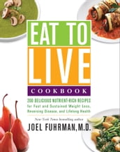 Eat to Live Cookbook